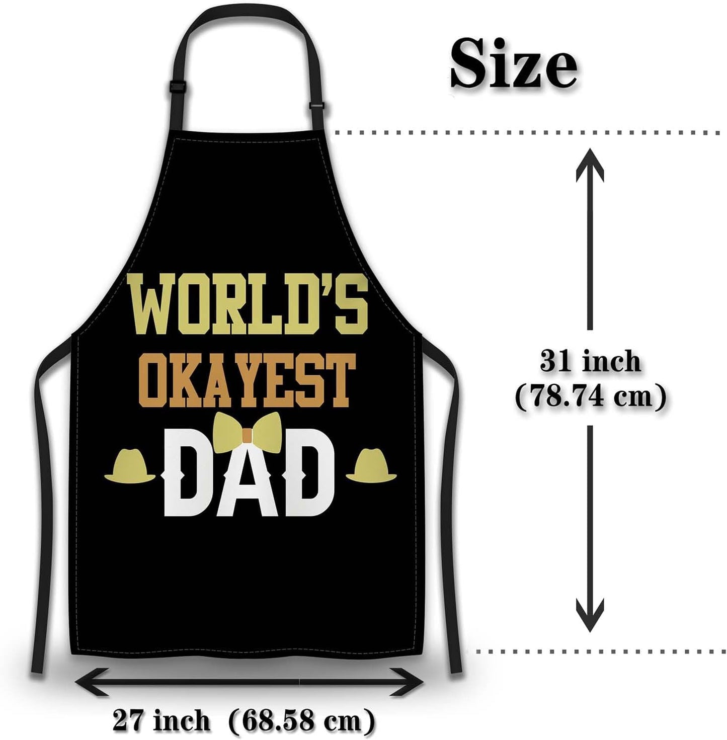 Baking Apron for Women World’s Okayest Dad Mans Aprons for Cooking Funny for Kitchen Cooking Restaurant BBQ Painting Crafting 27” (W) x 31” (H), Waterproof Aprons