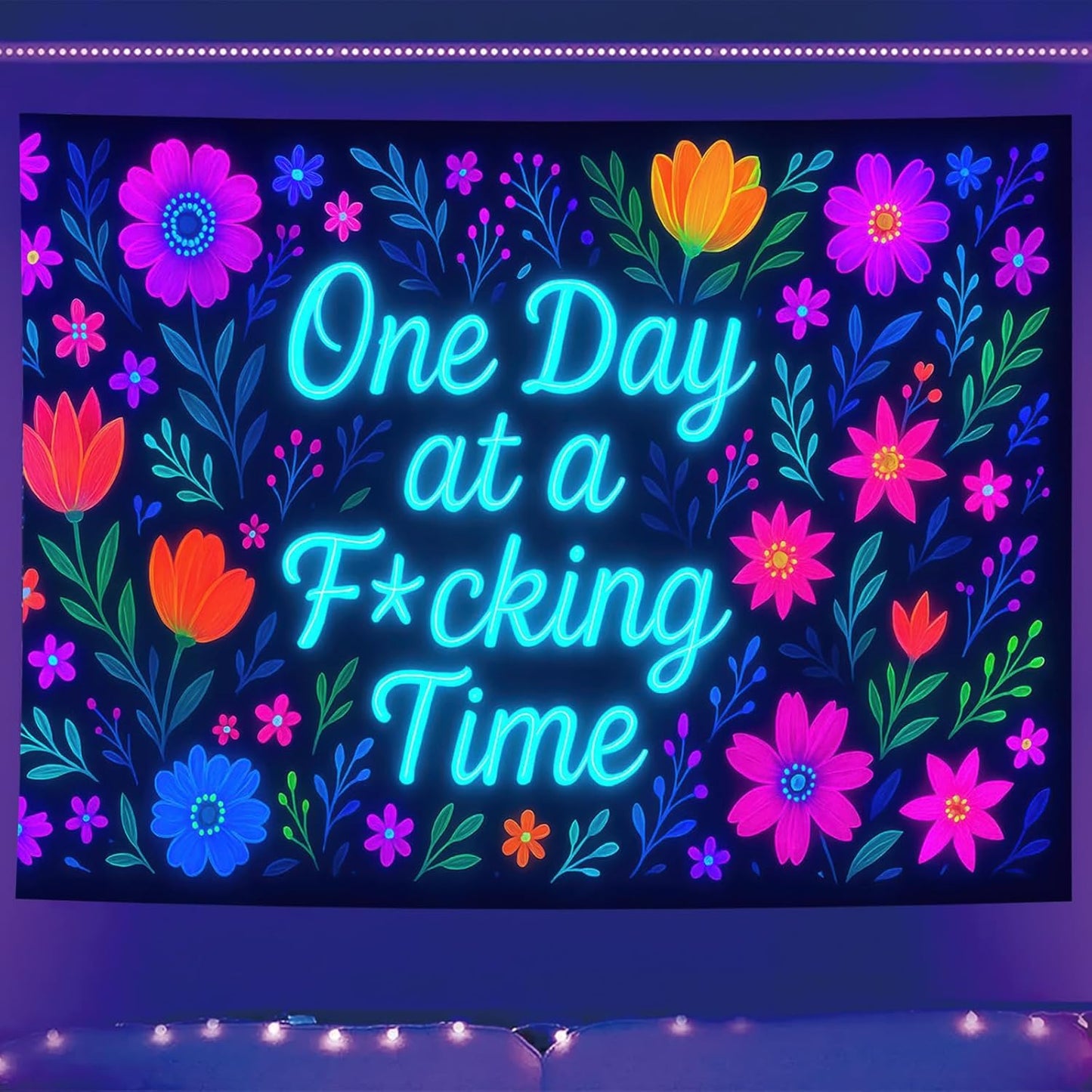 Starlit Patio Neon Flowers Blacklight Tapestry UV Reactive Wall Hanging One Day at a F*cking Time for Bedroom Dorm Living Room Glowing Motivational Decor Fluorescent Trippy Poster 78 x 59 Inch